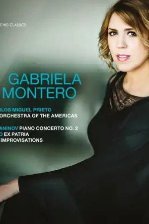 Crafted Gabriela Montero - Piano Works