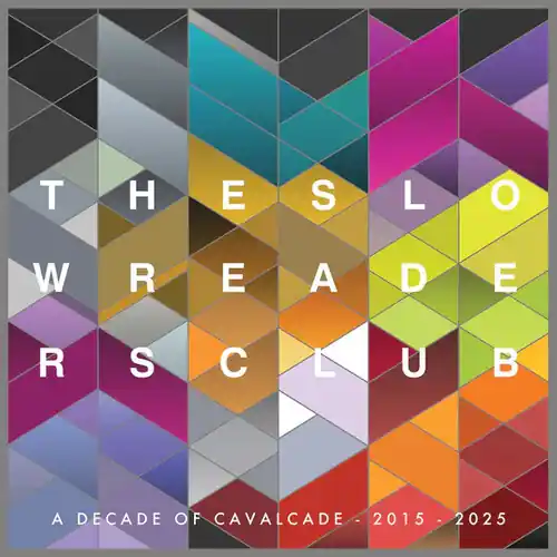 Cavalcade: 10 Year Anniversary Low Price