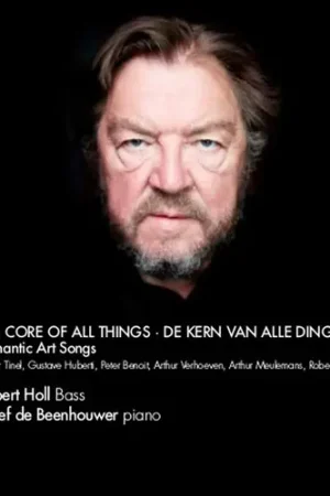 Next Day Delivery Core Of All Things: Flemish Romantic Art Songs