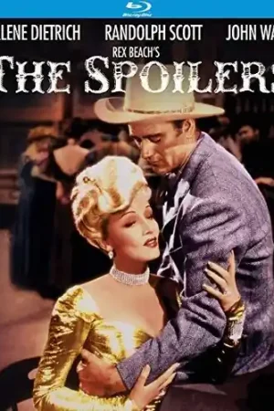 Fan Favorite The Spoilers