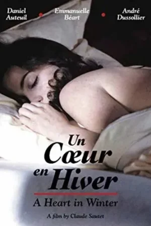 Limited Offer Un Coeur En Hiver (A Heart in Winter)