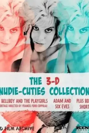 Hassle-Free Returns The 3-D Nudie-Cuties Collection