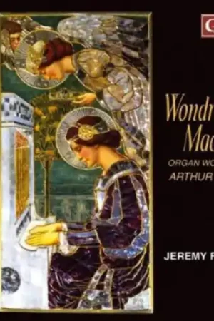 Trending Wondrous Machine: Organ Works By Arthur Wills