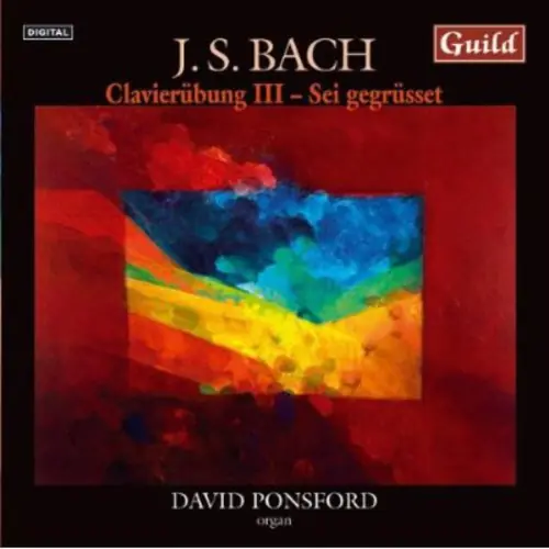 Clavierubung III Sei Gegrusst Next Day Delivery