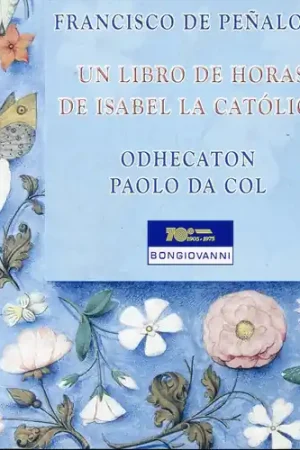 Limited Time Un Libro de Horas de Isabel la Catolica