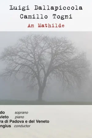 Affordable Dallapiccola & Togni: An Mathilde