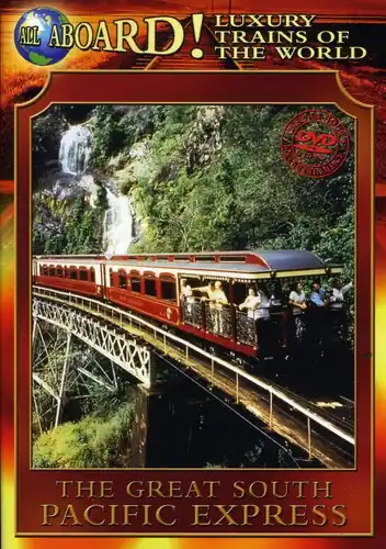 Place Order Luxury Trains of the World: The Great South Pacific Express