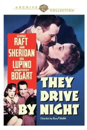 Shop Now They Drive by Night