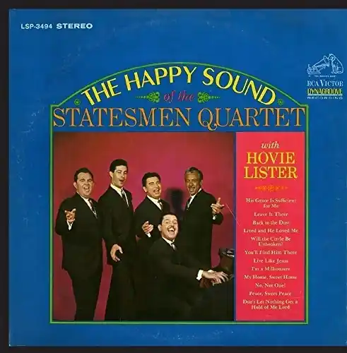 The Happy Sound of the Statesmen Quartet with Hovie Lister Fan Favorite