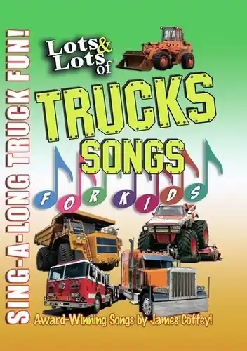 Sale Lots & Lots Of Truck Songs For Kids