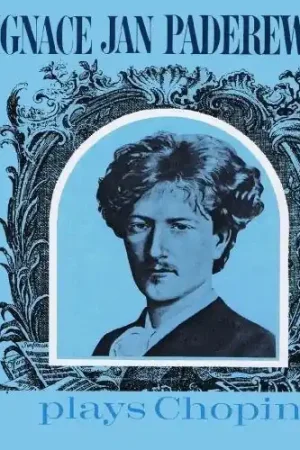 Place Order Ignace Jan Paderewski Plays Chopin (Mod)