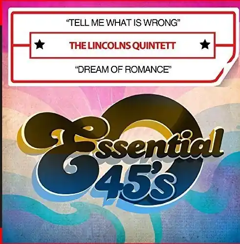 Discount Tell Me What Is Wrong / Dream Of Romance (Digital 45)