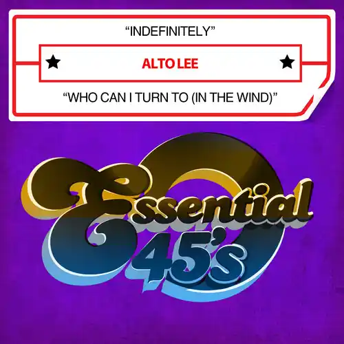 Best Price Indefinitely / Who Can I Turn To (In The Wind) (Digital 45)