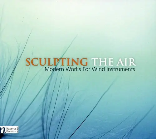 Sculpting Air: Modern Works for Wind Instruments Buy Today
