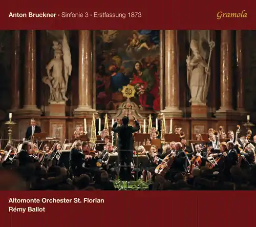 Time-Limited Bruckner / Altomonte Orchester St. Florian : Sinfonie 3 Erstfassung 1873