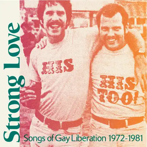 Factory Price Strong Love: Songs Of Gay Liberation 1972-81