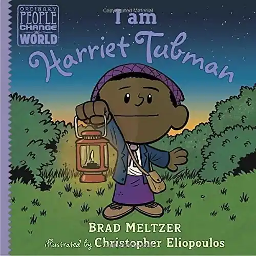 Hot Deal I am Harriet Tubman (Ordinary People Change World)
