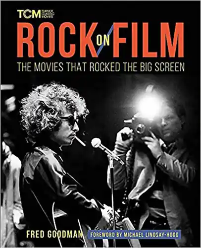 Rock on Film: The Movies That Rocked the Big Screen Brand New