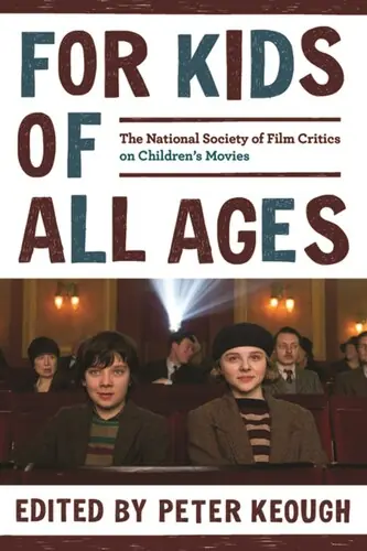 Weekend Sale For Kids of All Ages: The National Society of Film Critics on Children's Movies