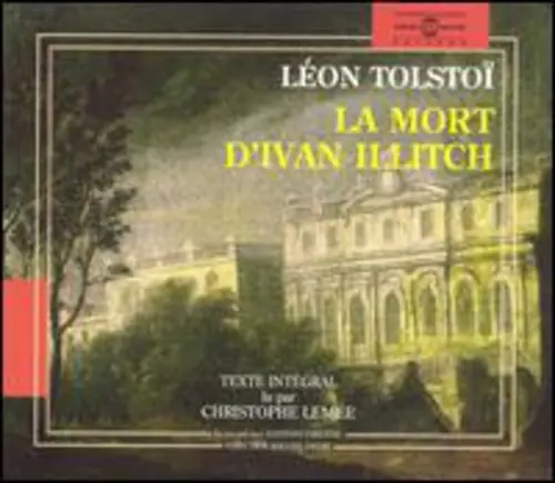 Fan Favorite Leon Tolstoi:La Mort D'ivan Illitch