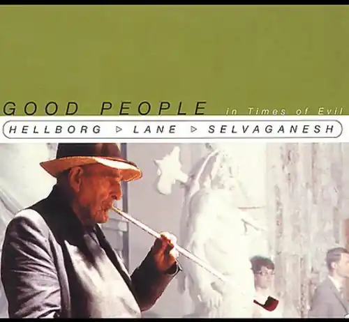 Good People in Times of Evil Original