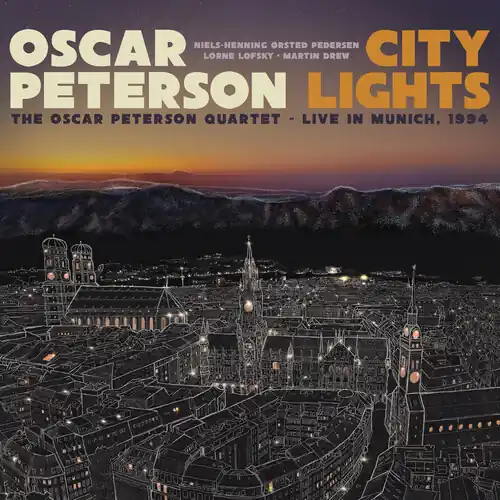 City Lights: The Oscar Peterson Quartet Live In Worldwide Shipping