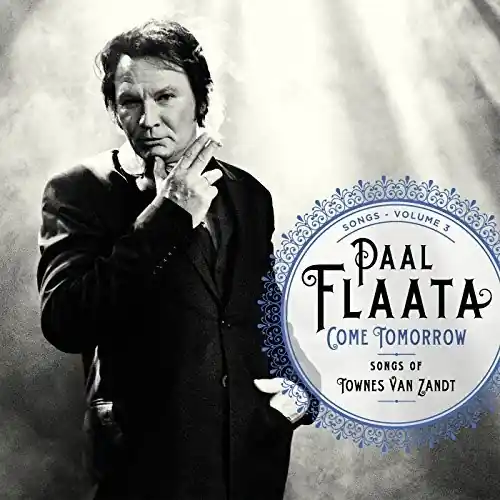 Price Drop Come Tomorrow: Songs of Townes Van Zandt