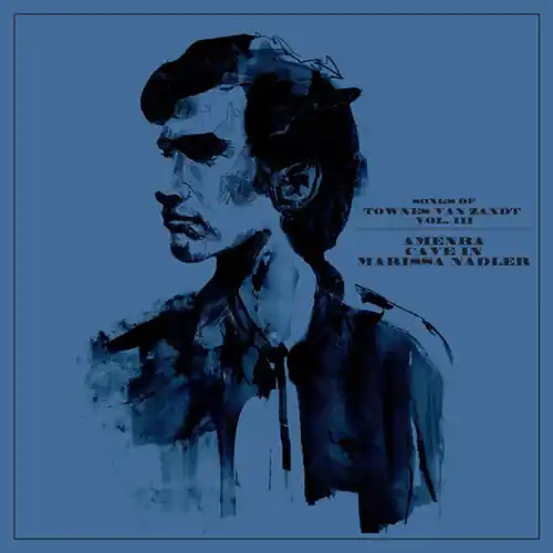Songs Of Townes Van Zandt Vol. Iii Holiday Sale