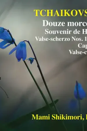 Money Back Guarantee Pyotr il'yich Tchaikovsky: Douze morceaux