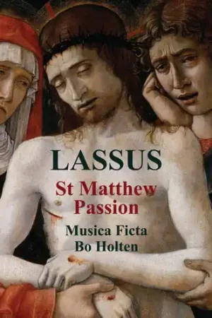 Editor’s Pick St Matthew Passion