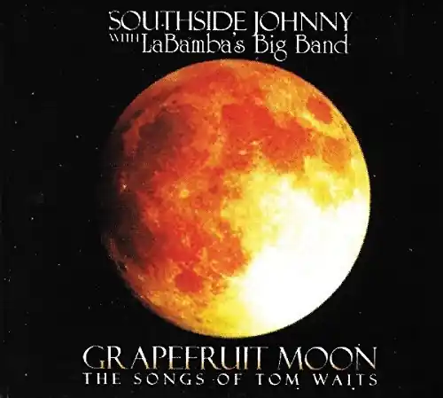 Reduced Price Grapefruit Moon: Songs Of Tom Waits