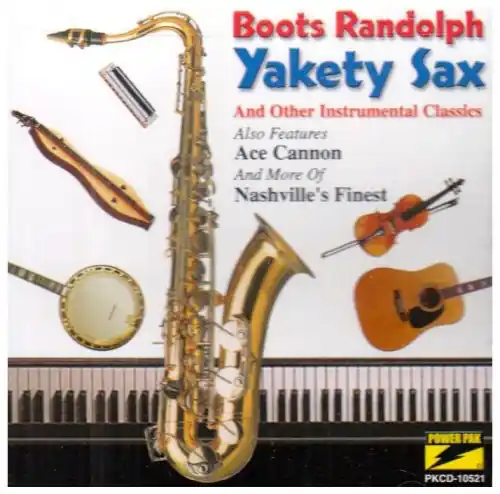 Yakety Sax and Other Instrumental Classics Must Have