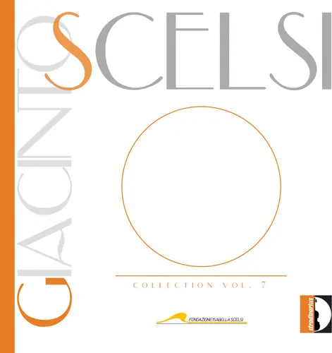Giacinto Scelsi Collection Vol 7 Original