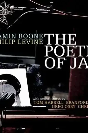 Hot Picks The Poetry Of Jazz