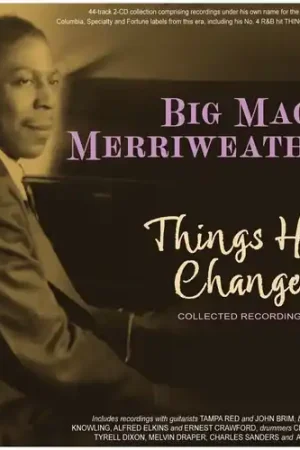 Things Have Changed: Collected Recordings 1941-50 Sale