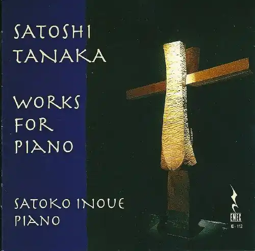 Trending S. Tanaka: Works For Piano