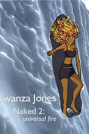 Naked 2: Universal Fire Special Discount