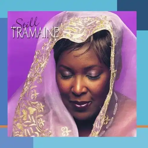 Warranty Included Still Tramaine