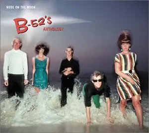 Express Delivery Nude On The Moon-B-52's Anthol