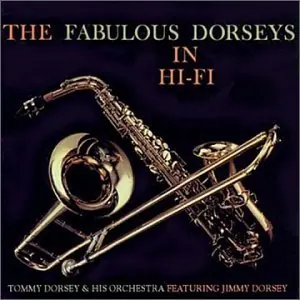 No Minimum Order Fabulous Dorseys In Hi-Fi