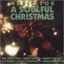 Order Now Music For A Soulful Christmas