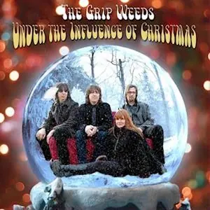 Get Yours Grip Weeds - Under the Influence of Christmas (LP)