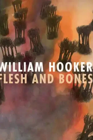 William Hooker - Flesh and Bones (LP) Editor’s Pick