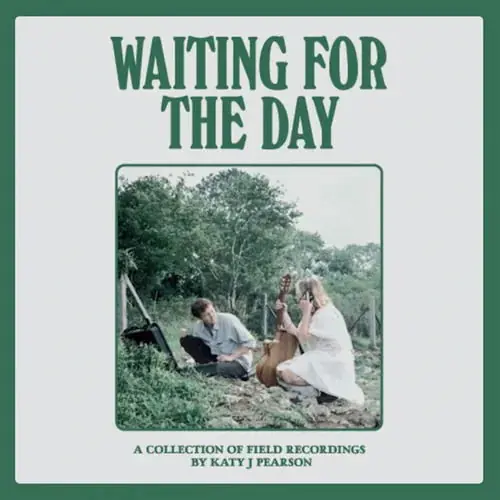 Save Now Katy J. Pearson - Waiting For the Day (LP)
