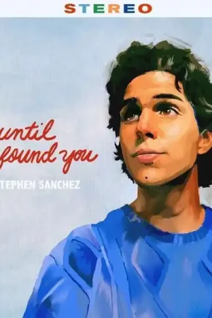 Editor’s Pick Stephen Sanchez - Until I Found You (Single)