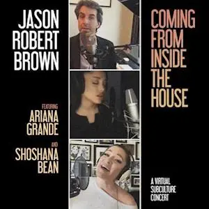 Jason Robert Ft. Ariana Grande & Shoshana Bean Brown - Coming From Inside the House (LP) Must Have