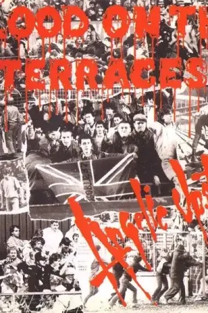 Grab Now Angelic Upstarts - Blood On the Terraces (LP)