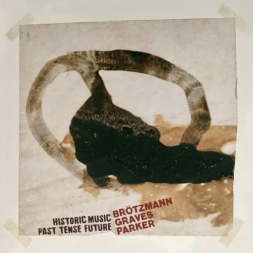 Peter Brotzmann - Historic Music Past Tense Future (2 LPs) Instant Buy