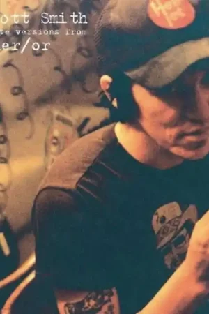 Hot Picks Elliott Smith - Either/or: Alternative Versions (Single)