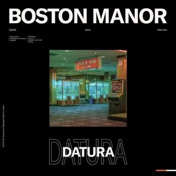 Must Have Boston Manor - Datura (LP)